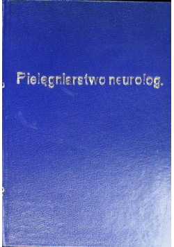 Pielęgniarstwo neurologiczne