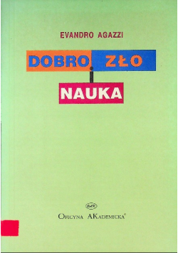 Dobro zło i nauka