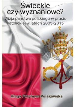 Świeckie czy wyznaniowe?