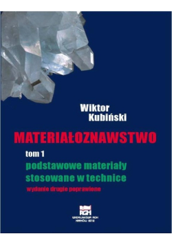 Materiałoznawstwo Tom 1