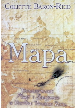 Mapa odnajdywanie magii i znaczenia w historii Twojego życia