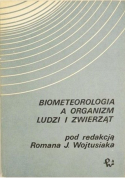 Biometeologia a organizm ludzi i zwierząt