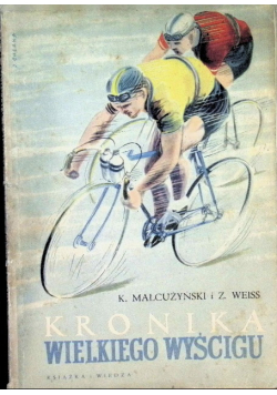 Kronika wielkiego wyścigu