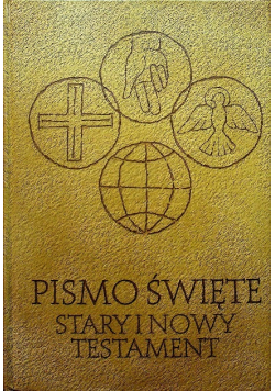 Pismo Święte Stary i Nowy Testament