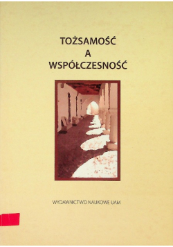 Tożsamość a współczesność