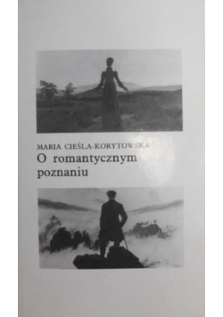 O romantycznym poznaniu