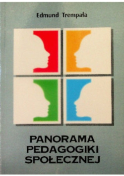 Panorama pedagogiki społecznej