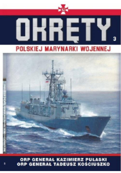 Okręty Polskiej Marynarki Wojennej Tom 3