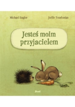 Jesteś moim przyjacielem