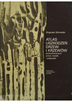 Atlas uszkodzeń drzew i krzewów