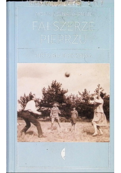 Fałszerze pieprzu Historia rodzinna