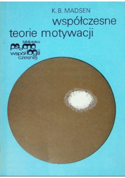 Współczesne teorie motywacji