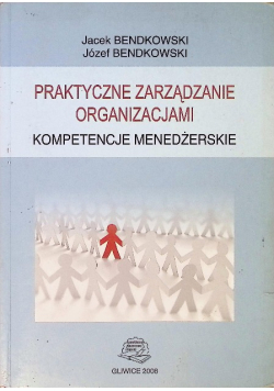 Praktyczne zarządzanie organizacjami
