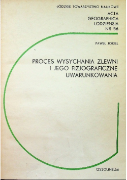Proces wysychania zlewni i jego fizjograficzne uwarunkowania