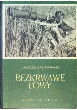 Ostatnie bezkrwawe łowy
