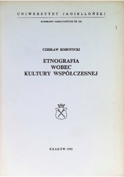 Etnografia wobec kultury współczesnej