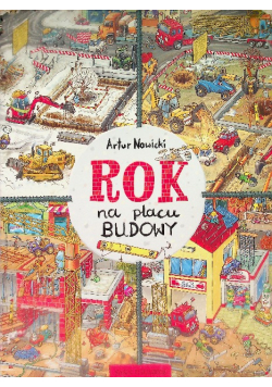 Rok na placu budowy