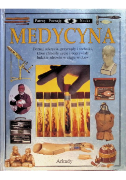 Patrzę poznaję Nauka Medycyna