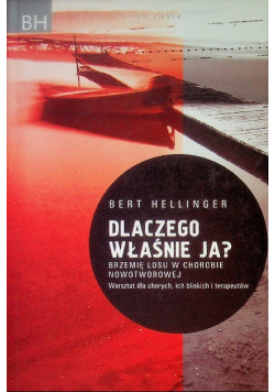 Dlaczego właśnie ja