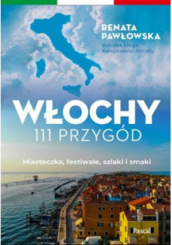 Włochy 111 przygód