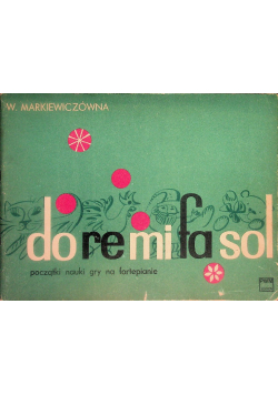 Do re mi fa sol początki nauki gry na fortepianie