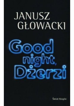 Good night Dżerzi