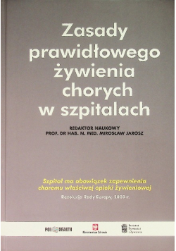 Zasady prawidłowego żywienia chorych w szpitalach