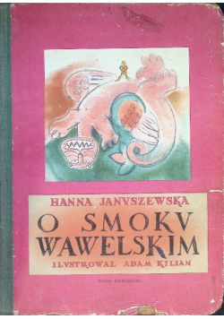 O smoku Wawelskim