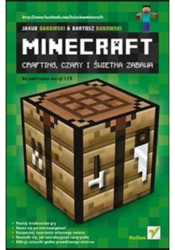Minecraft. Crafting, czary i świetna zabawa