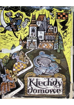 Klechdy domowe Podania i legendy polskie