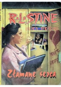 Ulica strachu Złamane serca