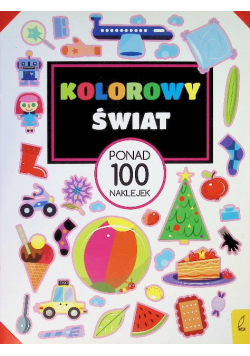 Kolorowy świat Ponad 100 naklejek