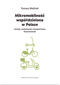 Mikromobilność współdzielona w Polsce