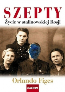 Szepty Życie w stalinowskiej Rosji