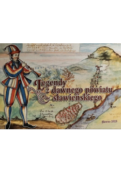 Legendy z dawnego powiatu sławieńskiego