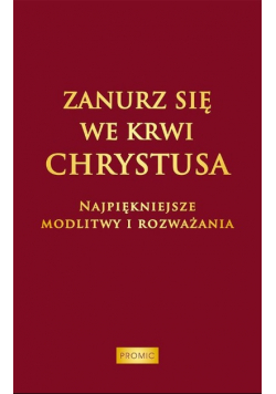 Zanurz się we Krwi Chrystusa
