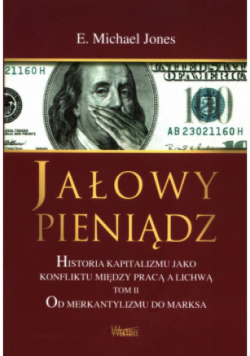 Jałowy pieniądz Tom 2