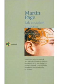 Jak zostałem głupcem
