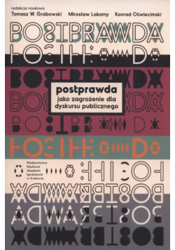 Postprawda jako zagrożenia dla dyskursu