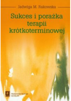 Sukces i porażka terapii krótkoterminowej