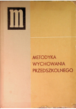 Metodyka wychowania przedszkolnego