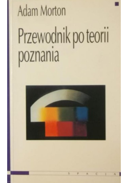 Morton przewodnik po teorii poznania