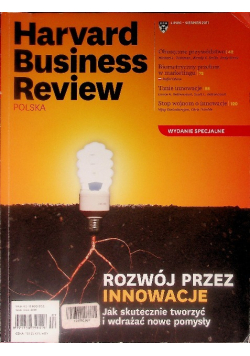 Harvard Business Review Nr 7 / 11 Rozwój przez innowacje