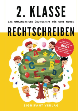 2. Klasse Rechtschreiben - Das umfangreiche