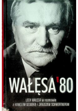 Wałęsa '80