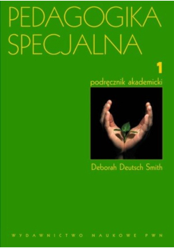 Pedagogika specjalna Tom I