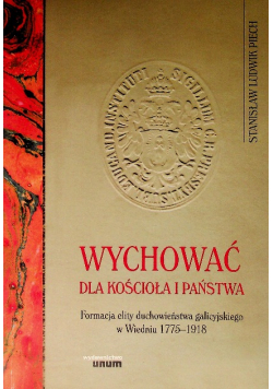 Wychować dla kościoła i państwa