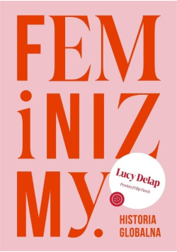 Feminizmy Historia globalna
