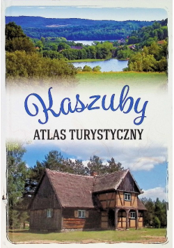 Kaszuby Atlas turystyczny