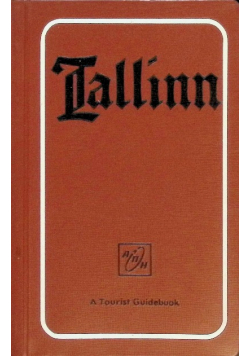 Tallinn A Tourist Guidebook Tomberg